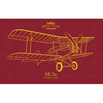 SE.5a  Royal Class  - 1:48