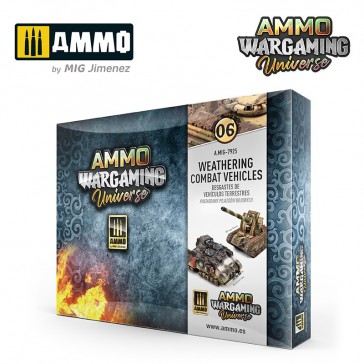 AMMO WARGAMING UNIVERSE n°06 - WEATHERING COMBAT VEHICLES