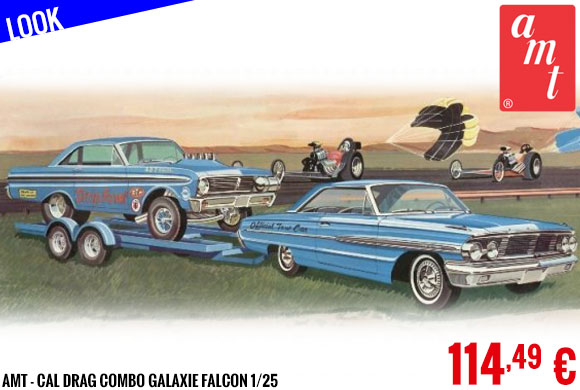 Look - AMT - Cal Drag Combo Galaxie Falcon 1/25