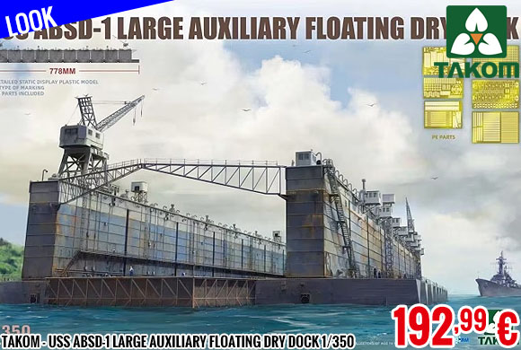 Look - Takom - USS ABSD-1 Large Auxiliary Floating Dry Dock 1/350