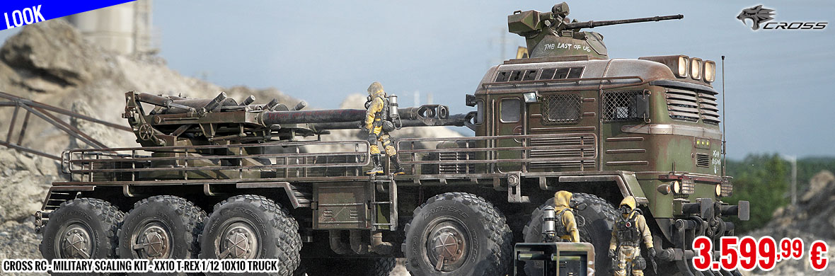 Look - Cross RC - Military Scaling kit - XX10 T-REX 1/12 10x10 truck