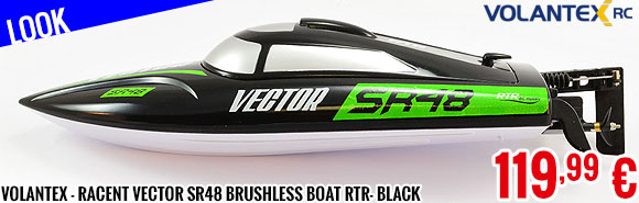 Look - Volantex - Racent Vector SR48 Brushless Boat RTR- Black