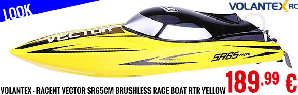 Look - Volantex - Racent Vector SR65CM Brushless Race Boat RTR Yellow