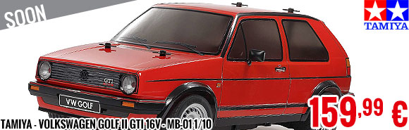 Soon - Tamiya - Volkswagen Golf II GTI 16V - MB-01 1/10