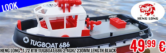 Look - Heng Long - 1/72 RTR Tugboat 686 2.4GHZ 230mm Length Black