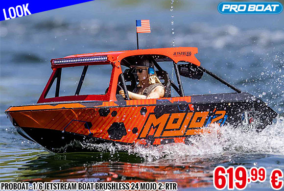 Look - Proboat - 1/6 Jetstream Boat Brushless 24 Mojo 2: RTR