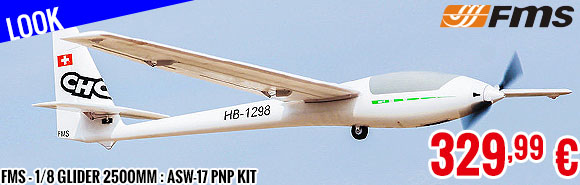 Look - FMS - 1/8 Glider 2500mm : ASW-17 PNP Kit