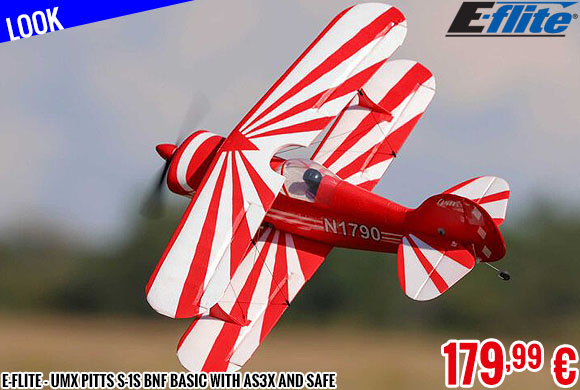 Look - E-Flite - UMX Pitts S-1S BNF Basic with AS3X and SAFE