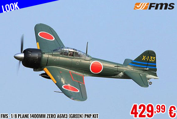 Look - FMS - 1/8 Plane 1400mm Zero A6M3 (Green) PNP kit