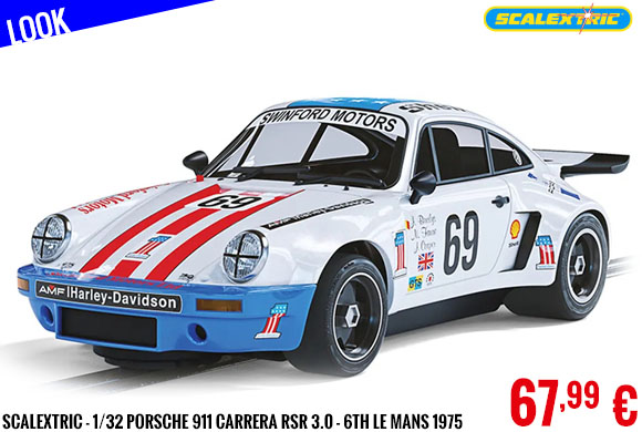 Look - Scalextric - 1/32 Porsche 911 Carrera RSR 3.0 - 6th Le Mans 1975