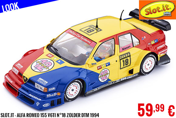 Look - Slot.it - Alfa Romeo 155 V6TI n°18 Zolder DTM 1994