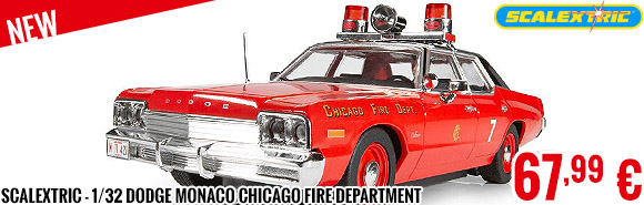 Look - Scalextric - 1/32 Dodge Monaco Chicago Fire Department