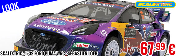 Scalextric - 1/32 Ford Puma WRC - Sébastien Loeb