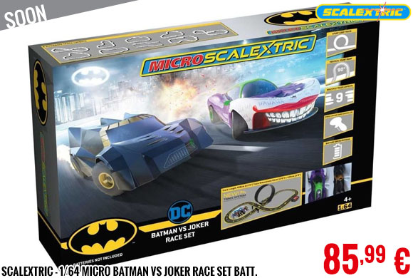 Soon - Scalextric - 1/64 Micro Batman vs Joker Race Set Batt.