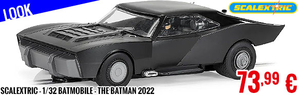 Look - Scalextric - 1/32 Batmobile - The Batman 2022