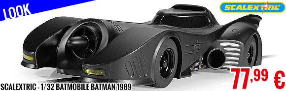 Look - Scalextric - 1/32 Batmobile Batman 1989